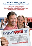 ����� �� ������� - �����, Swing Vote