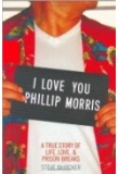 ������� - ������ ��, ����� �����, I Love You Phillip Morris