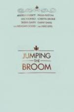 Jumping the Broom, Jumping the Broom