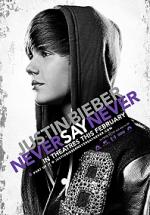  :    , Justin Bieber: Never Say Never