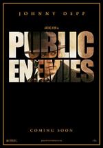  , Public Enemies