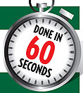 ,            - DONE IN 60 SECONDS