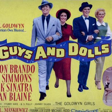    Guys and Dolls