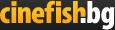 Cinefish.BG