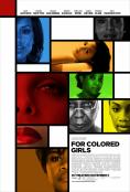 “За цветнокожи момичета” на режисьора Тайлър Пери, застава на девета позиция с общи приходи от 34,540,000 долара, след три седмици престой в американските кина.