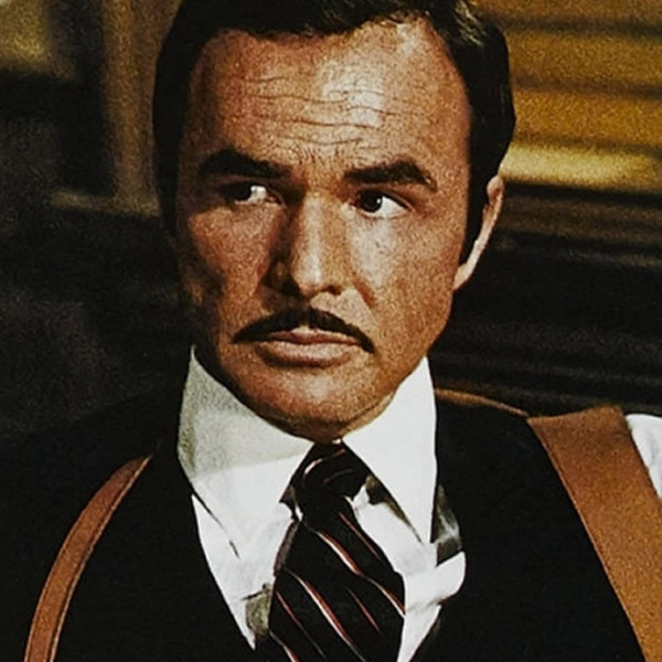 ������ - ���� ��������, Burt Reynolds