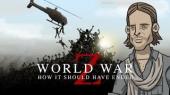 Как Z-та световна война е трябвало да свърши