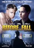 Before the Fall, Before the Fall