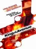 King of the Avenue - , ,  - Cinefish.bg