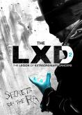 The LXD: The Legion of Extraordinary Dancers, The LXD: The Legion of Extraordinary Dancers