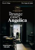 The Strange Case of Angelica, The Strange Case of Angelica