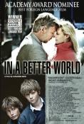   - , In a Better World - , ,  - Cinefish.bg