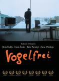   , Vogelfrei - , ,  - Cinefish.bg