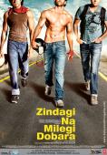 ������ �� �����, Zindagi Na Milegi Dobara