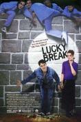 ������� � ������, Lucky Break - �����, ��������, ������ - Cinefish.bg