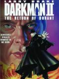  2:   , Darkman II: The Return of Durant