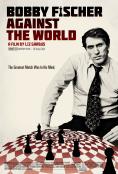    , Bobby Fischer Against the World