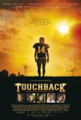 Touchback - �����, ��������, ������ - Cinefish.bg