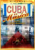 ���� � ������, Cuba is Music - �����, ��������, ������ - Cinefish.bg