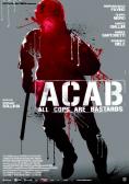    , A.C.A.B.: All Cops Are Bastards - , ,  - Cinefish.bg