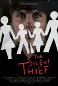  , The Silent Thief - , ,  - Cinefish.bg