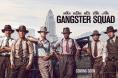  ,The Gangster Squad