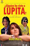    ?, Have You Seen Lupita?