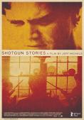   , Shotgun Stories