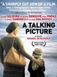 Говорящ филм, A Talking Picture - филми, трейлъри, снимки - Cinefish.bg