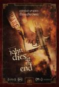 ���� ����� ������, John Dies at the End - �����, ��������, ������ - Cinefish.bg