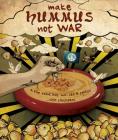  ,   , Make Hummus Not War - , ,  - Cinefish.bg