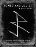   :  , Romeo and Juliet: A Love Song