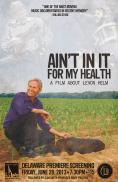     :    , Ain't in It for My Health: A Film About Levon Helm