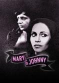   , Mary and Johnny