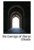 The Courage of Marge O'Doone, The Courage of Marge O'Doone