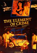Елемент на престъплението, The Element of Crime