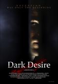 Мрачно желание, Dark Desire