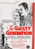  , The Guilty Generation
