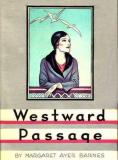   , Westward Passage