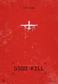 Good Kill, Good Kill