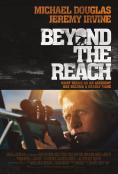 Beyond the Reach - �����, ��������, ������ - Cinefish.bg