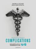 Complications, Complications