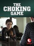   , The Choking Game