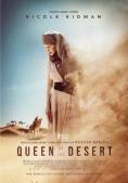   , Queen of the Desert