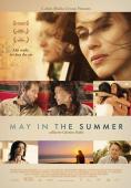   , May in the Summer - , ,  - Cinefish.bg
