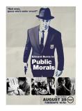 Public Morals, Public Morals