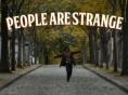  , People Are Strange - , ,  - Cinefish.bg