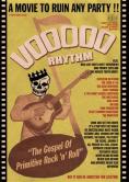 Вуду ритъм, VOODOO RHYTHM - The Gospel Of Primitive Rock 'n' Roll