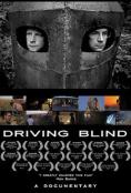    , Driving Blind