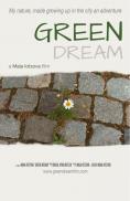  , Green Dream